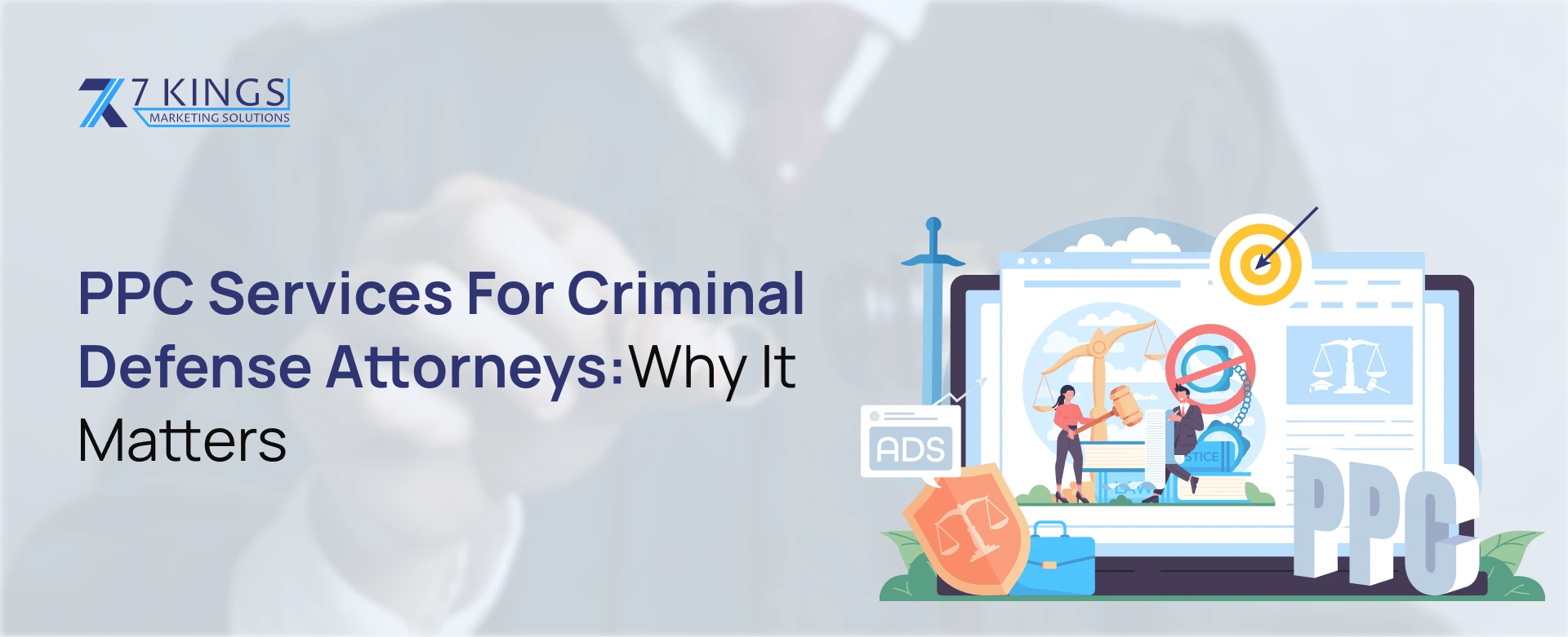 PPC Services for Criminal Defense Attorneys: Why It Matters