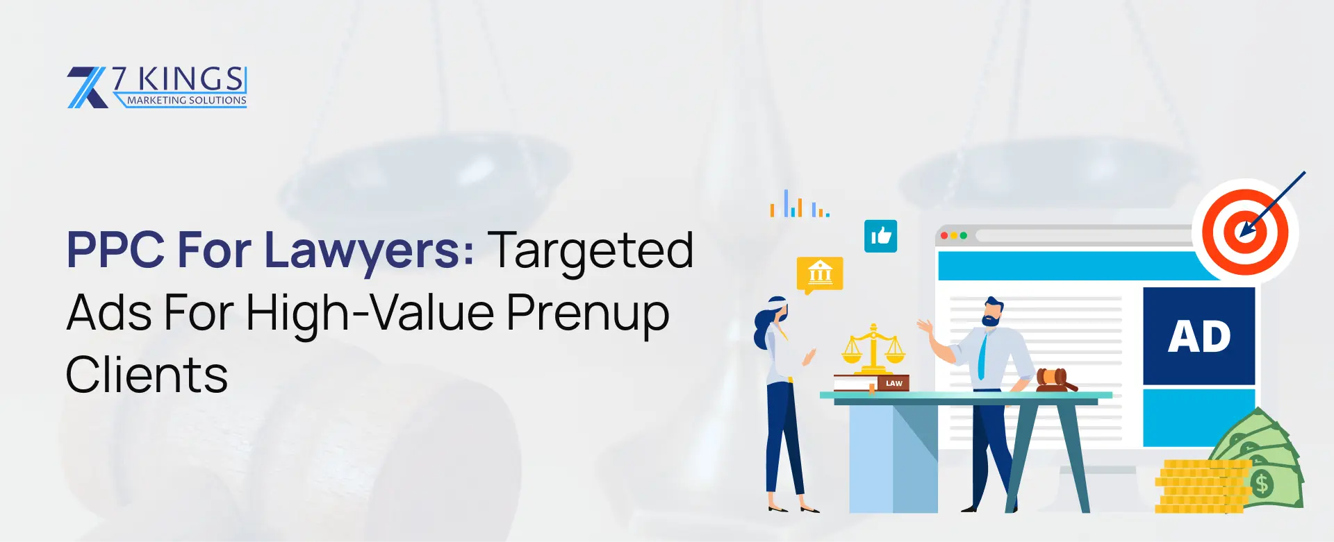 PPC for Lawyers: Targeted Ads for High-Value Prenup Clients